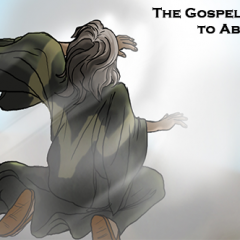 gospel announced to Abraham