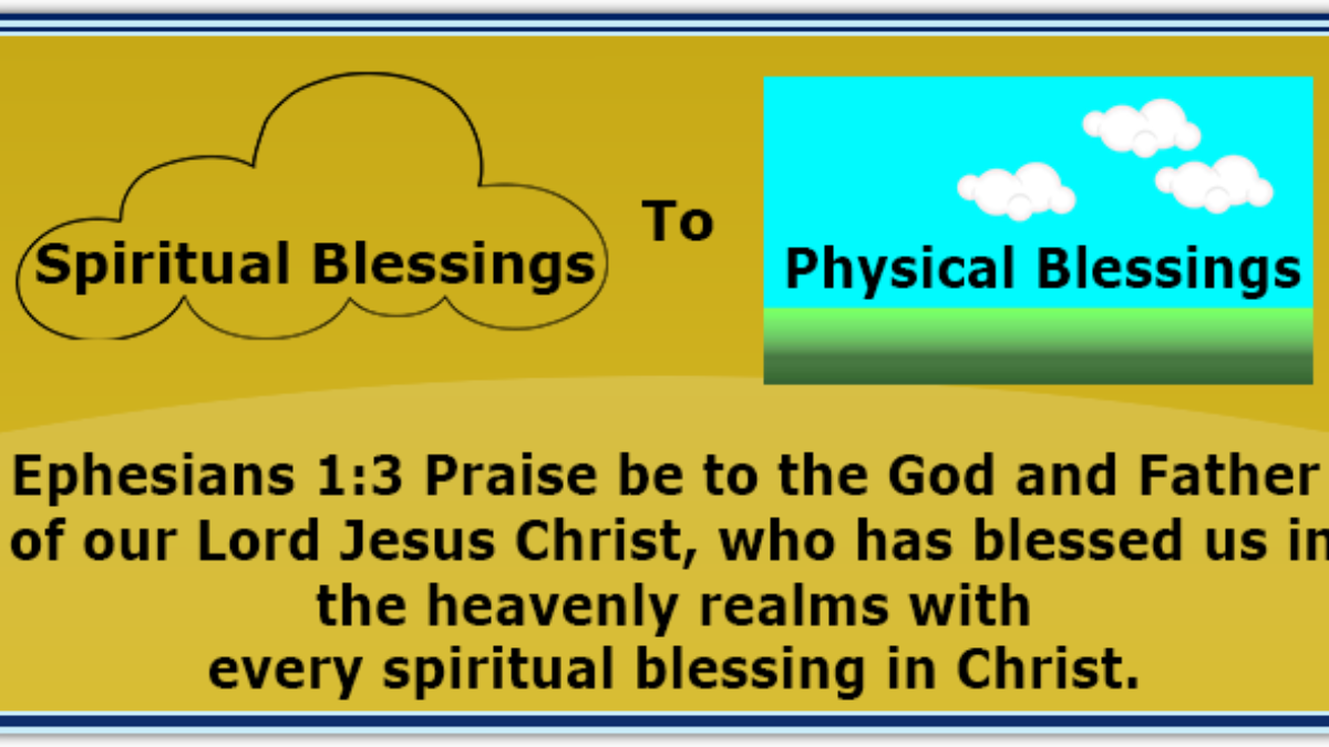 Difference Between Spiritual & Physical Blessings: Unveiling The Truth