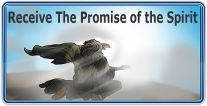 Receive The Promise Of The Spirit Through Faith