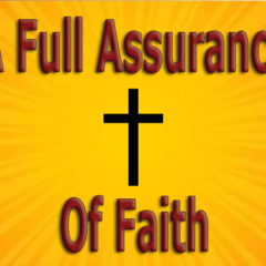 A-Full-Assurance-Of-Faith