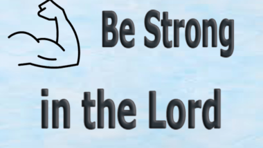 Be-Strong-in-the-Lord