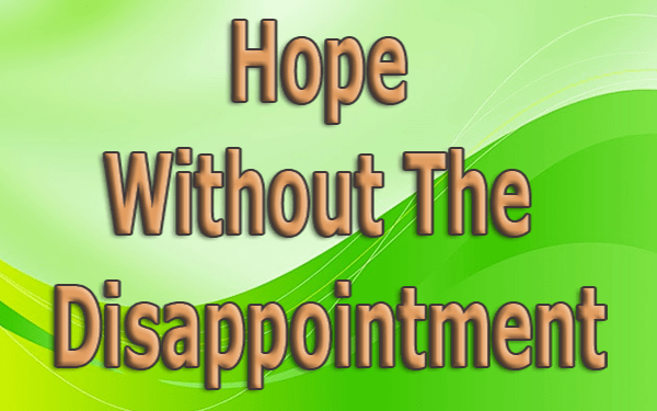 Hope-Without-The-Disappointment