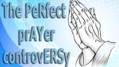 The Perfect prayer controversy