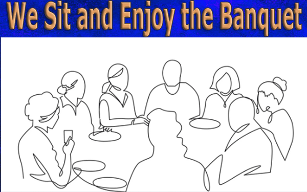 We-Sit-and-Enjoy-the-Banquet